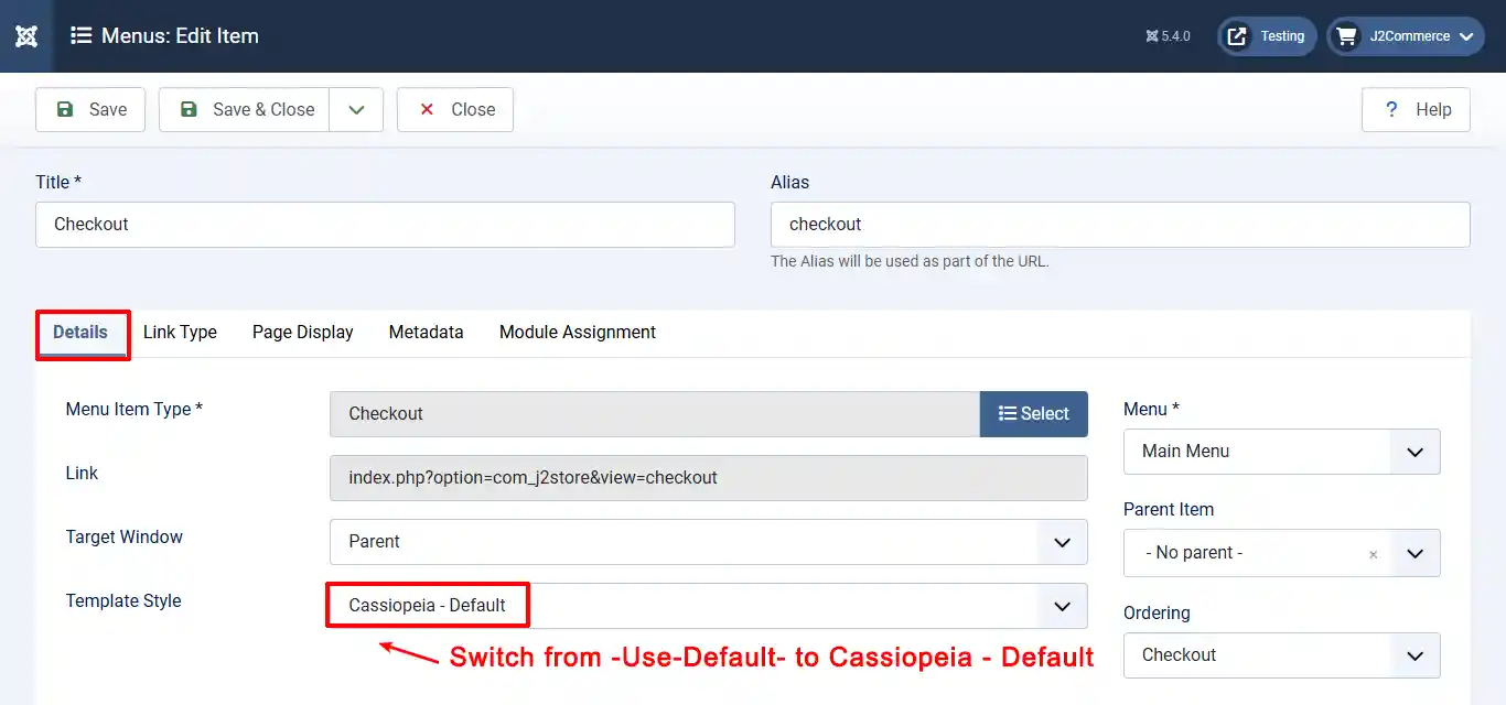 Menus: Edit Item for Checkout, Details tab: Template Style set to Cassiopeia - Default, with a note to switch from Use Default