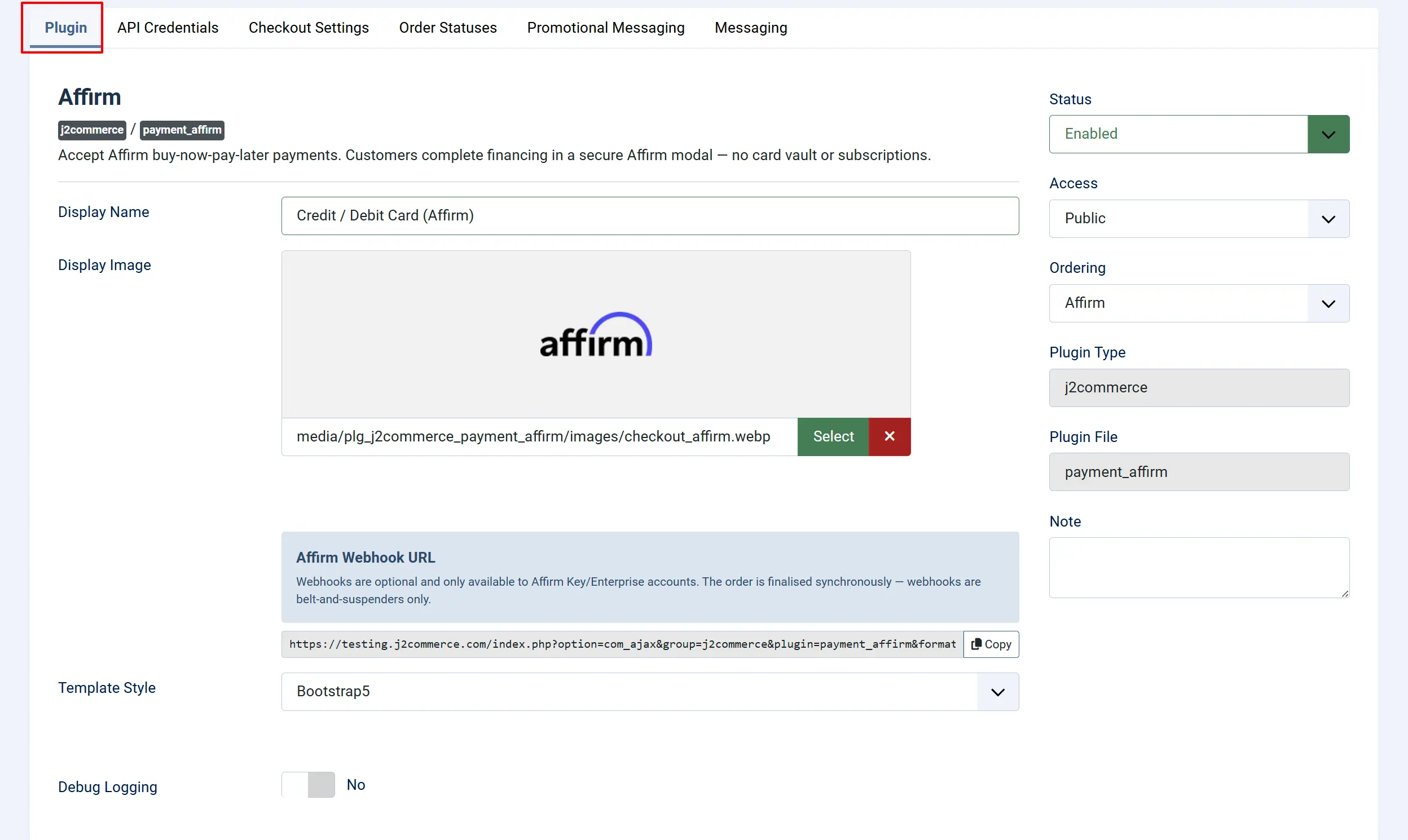 Affirm plugin, Plugin tab highlighted: Status Enabled, Display Name Credit / Debit Card (Affirm), Display Image with Affirm logo, webhook note and Debug Logging No