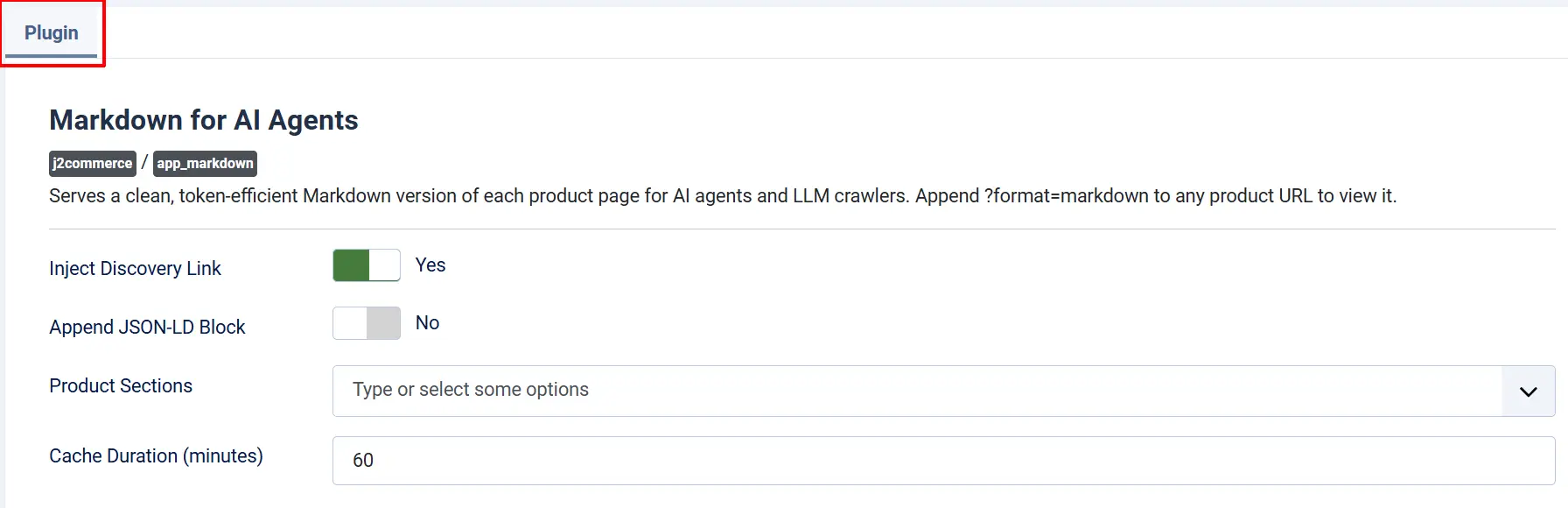 Markdown for AI Agents app settings, Plugin tab highlighted: Inject Discovery Link Yes, Append JSON-LD Block No, Cache Duration 60 minutes