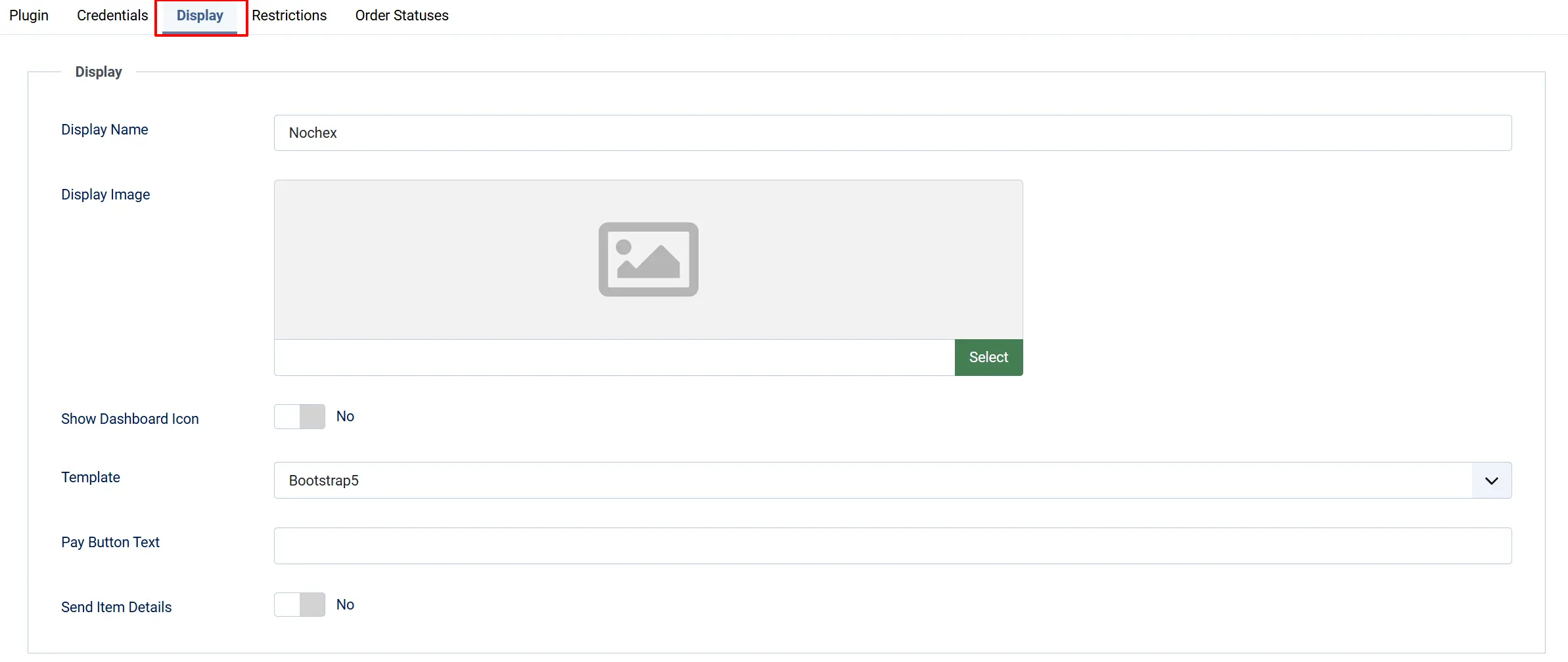 Nochex plugin, Display tab highlighted: Display Name Nochex, empty Display Image, Show Dashboard Icon No, Template Bootstrap5, Pay Button Text, Send Item Details No