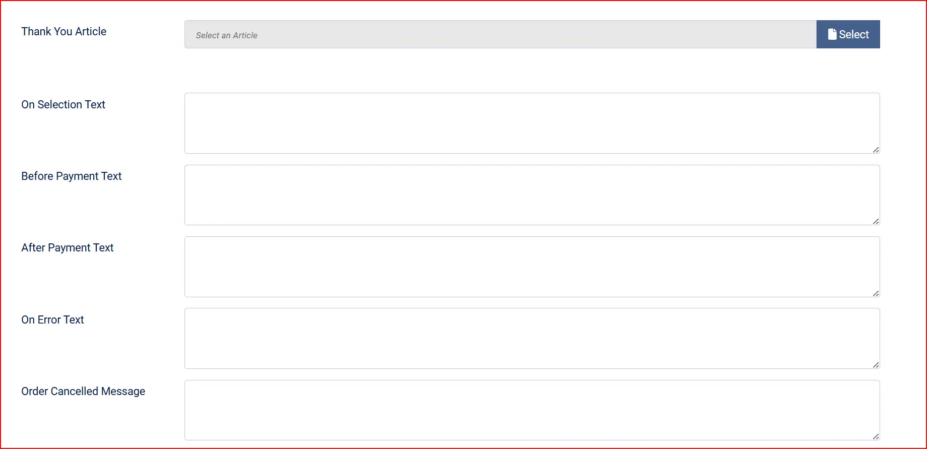 Payeezy plugin message fields: Thank You Article picker (Select an Article), and empty On Selection, Before Payment, After Payment, On Error and Order Cancelled text boxes