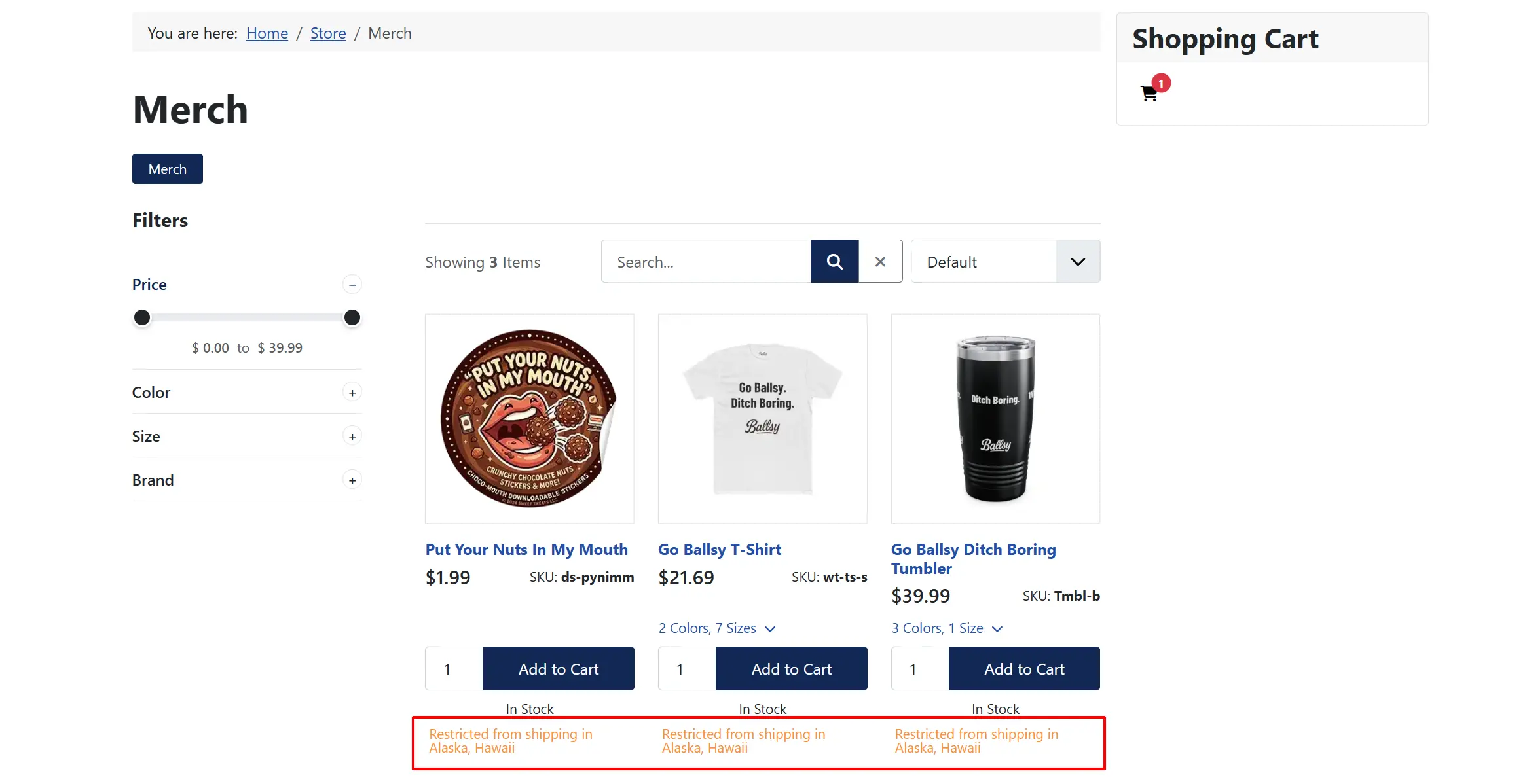 Merch category listing with the Restricted from shipping in Alaska, Hawaii line highlighted under each of the three products