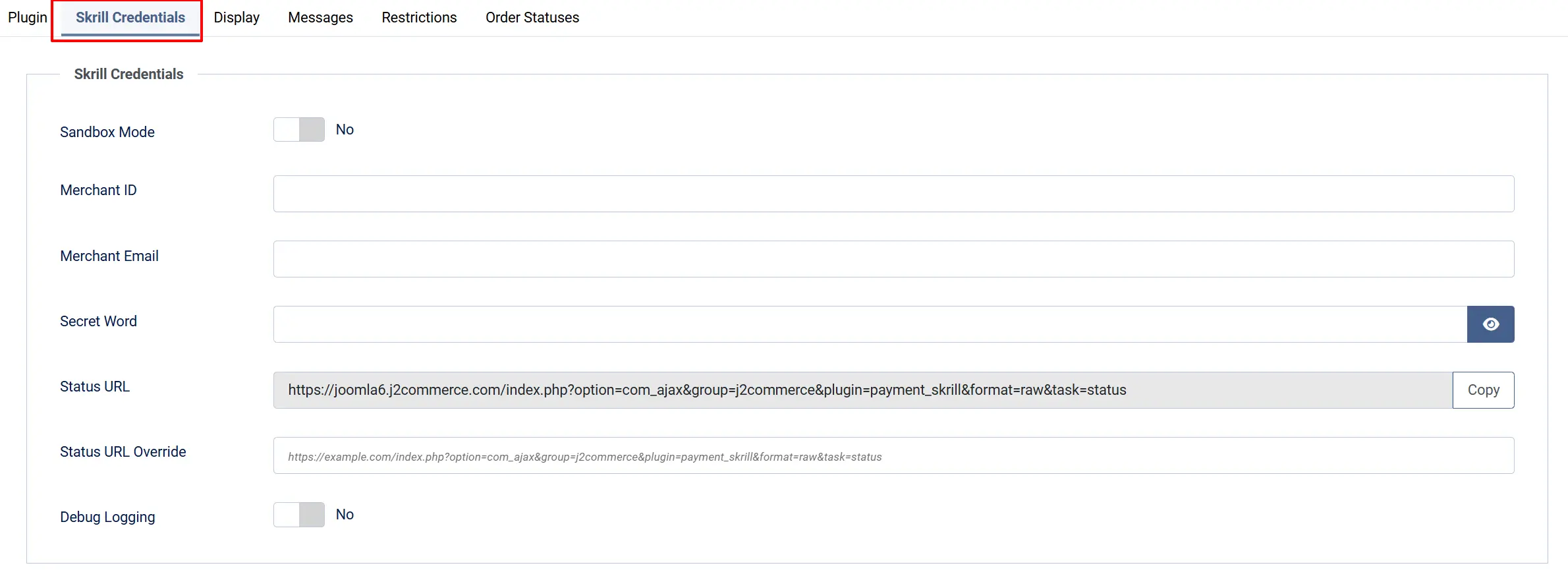 Skrill plugin, Skrill Credentials tab highlighted: Sandbox Mode No, empty Merchant ID, Email and Secret Word, Status URL with Copy button, Debug Logging No