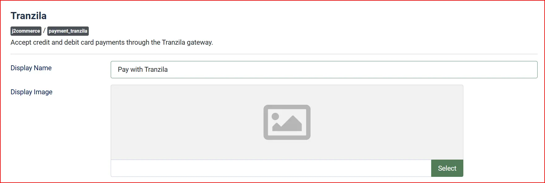 Plugins: Tranzila, Plugin tab highlighted: Display Name Pay with Tranzila, empty Display Image with a Select button, and the plugin description